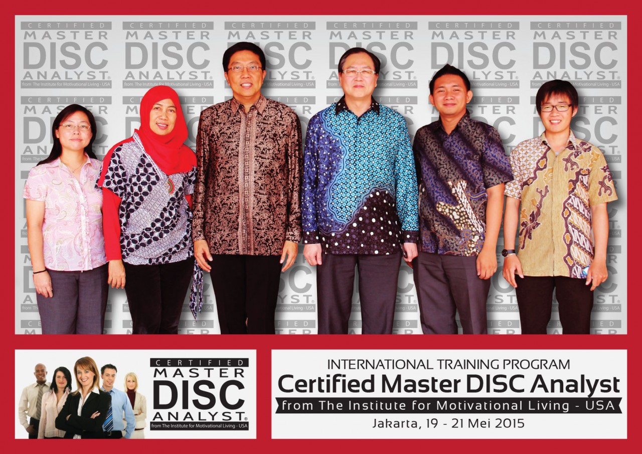 CERTIFIED MASTER DISC ANALYST 19-21 MEI 2015, JAKARTA - Bambang Syumanjaya latest-update