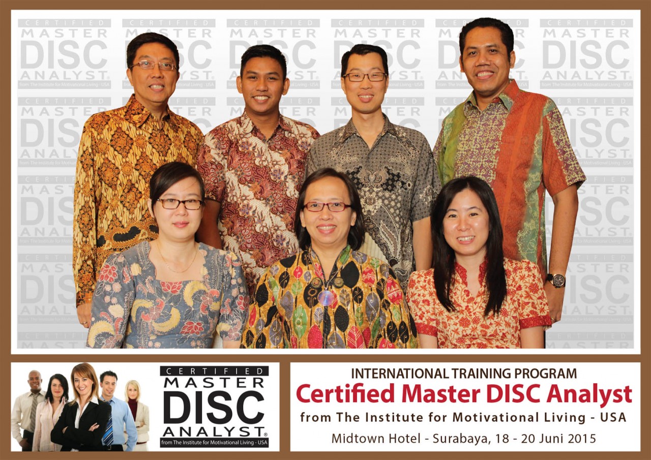 CERTIFIED MASTER DISC ANALYST 18-20 JUNI 2015, SURABAYA - Bambang Syumanjaya latest-update