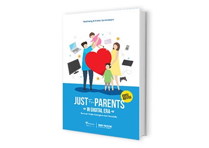 JUST FOR PARENTS in Digital Era - Bambang Syumanjaya new-product